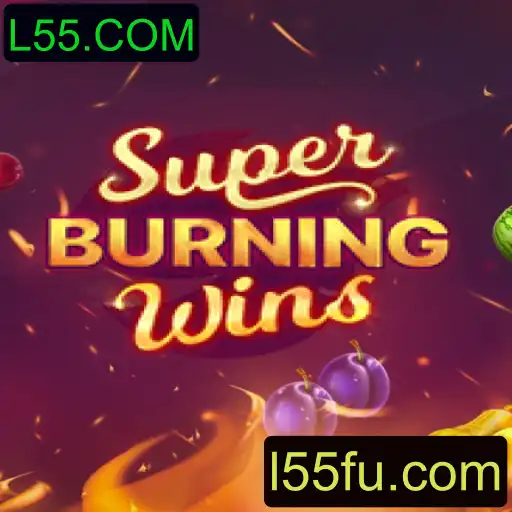 SuperBurningWins: Descubra a Experiência de Jogo Inovadora